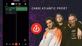 How to Sound Like CHASE ATLANTIC on BandLab [upl. by Benge]