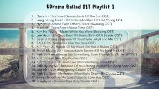 KDrama Ballad OST Playlist 1 [upl. by Oiramed897]