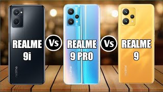 Realme 9 Vs Realme 9i Vs Realme 9 Pro [upl. by Lay]