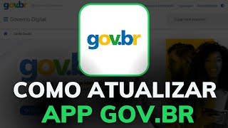 COMO ATUALIZAR o APLICATIVO GOVBR no CELULAR pela PLAY STORE [upl. by Perusse968]