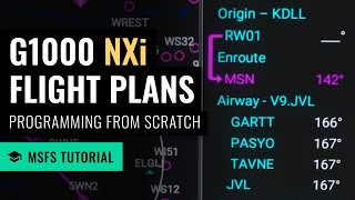 MSFS G1000 NXi  Programming Flight Plans from Scratch  Microsoft Flight Simulator [upl. by Irod242]