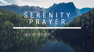 The Serenity Prayer – Reinhold Niebuhr [upl. by Narut]