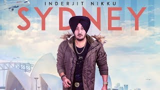 Sydney Inderjit Nikku Full Song  Prabh Near  Latest Punjabi Songs 2018  TSeries [upl. by Nilyac883]