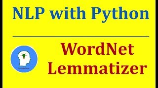 WordNet Lemmatizer in NLTK python  Natural Language Processing with Python and NLTK [upl. by Mellman]