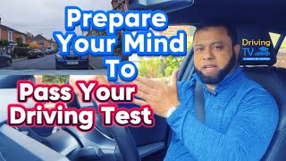 Prepare Your Mind To Pass Your Driving Test  Believe It To Pass It  Relax And Drive [upl. by Sherri]