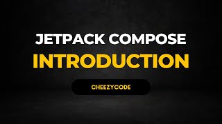 Android Jetpack Compose Tutorial  Introduction  CheezyCode Hindi [upl. by Case410]