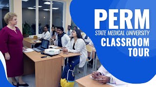 Perm State Medical University Classroom Tour  MBBS in Russia  Rus Education [upl. by Poirer568]