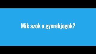 Mik azok a Gyerekjogok  UNICEF Magyarország [upl. by Cleary180]