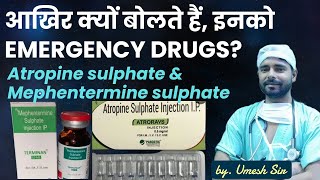 Emergency drugs Atropine sulphate use dose route  Mephentermine sulphate use dose route [upl. by Andie378]