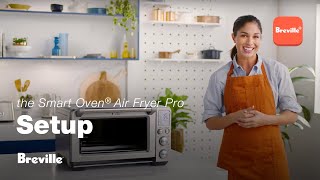 the Smart Oven® Air Fryer Pro  Unboxing amp walkthrough  Breville [upl. by Ellehcyar]