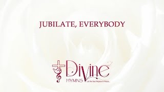 Jubilate Everybody Serve The Lord In All Your Ways [upl. by Farly809]