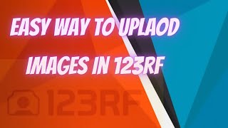 Easy way to Upload images in 123RF  Tamil [upl. by Brag647]