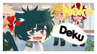 Neko Izuku AU •Dekubowl• ships💕 [upl. by Lielos]