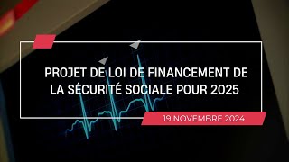 PLFSS 2025  retour sur nos interventions du 19 novembre 2024 [upl. by Gittle]