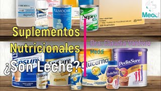 Los Suplementos Nutricionales ¿Son Leche [upl. by Keegan]