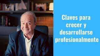 CLAVES PARA CRECER Y DESARROLLARSE PROFESIONALMENTE  GUSTAVO PIERA [upl. by Phi138]