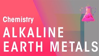 Group 2  Alkaline Earth Metals  Properties of Matter  Chemistry  FuseSchool [upl. by Chessy]