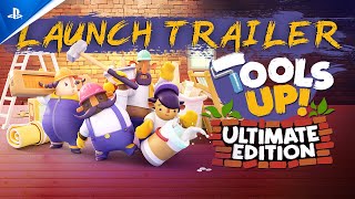 Tools Up Ultimate Edition  Launch Date Trailer  PS4 Games [upl. by Pazia821]