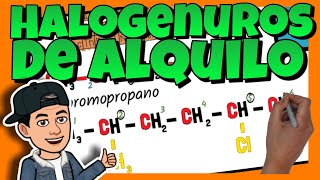 🔴 HALOGENUROS de ALQUILO  Nomenclatura y formulación orgánica [upl. by Hrutkay]