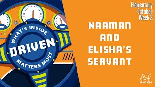 Naaman and Elisha’s Servant  Elementary October Week 2  Brave Kids [upl. by Nauqram]