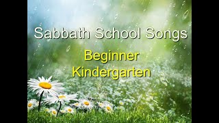 Sabbath School Songs  Beginner 2 [upl. by Annia]