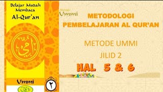 Belajar mengaji metode ummi jilid 2 hal 5amp 6 [upl. by Mindy]