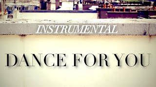 Dance For You Album Version  Instrumental w Background Vocals [upl. by Ardnekal]