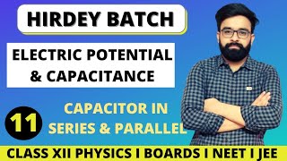 Capacitor in Series and Parallel  Class 12 Physics [upl. by Nerret]