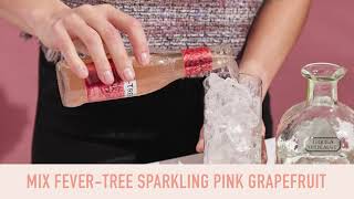 FeverTree Sparkling Pink Grapefruit 3 Ways [upl. by Sgninnej43]