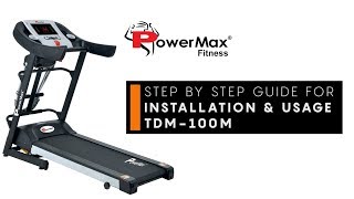 Powermax Fitness TDM100M Treadmill  Installation amp Usage Guide [upl. by Sou540]