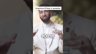 A glorious Friday in Paradise  Dr OMAR SULEIMAN SHORTS [upl. by Yentterb]