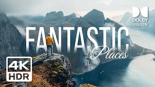 Fantastic Places in 4K Video Ultra HD 120 FPS HDR Dolby Vision [upl. by Otit620]