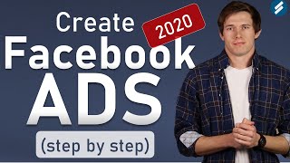 FACEBOOK ADS 2020 Complete Tutorial for Beginners  From Start to Finish [upl. by Charissa]