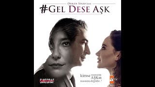 Gel Dese Aşk Film MüziğiÖykü Gürman [upl. by Akinod]