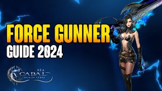 CABAL INFINITE COMBO SEA OBT FORCE GUNNER GUIDE 2024 [upl. by Akino713]