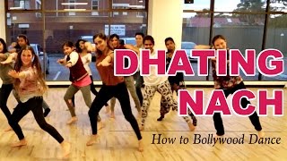 Dhating Naach  Phata Poster Nikhla Hero  How to Bollywood DanceTutorial  Francesca McMillan [upl. by Yenohtna]