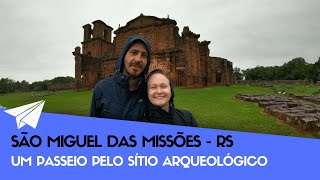 São Miguel das Missões  Ruínas jesuíticas [upl. by Hallee663]