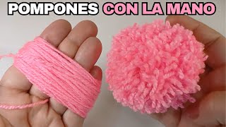 Cómo hacer POMPONES de lana con la MANO [upl. by Rebmyt]