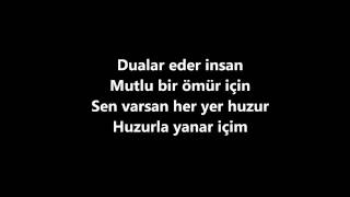 Irem derici dualar eder insan lyrics [upl. by Ydde306]