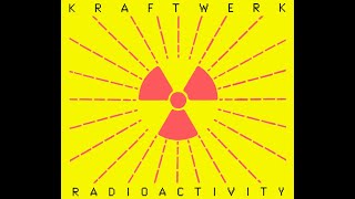 Kraftwerk  Radioactivity Francois Kevorkian 12quot Remix FLAC CD Rip [upl. by Aisaim]