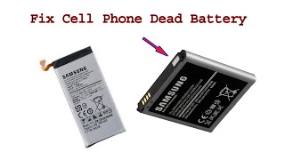 How to Fix Reuse Cell Phone Dead Battery awesome diy idea [upl. by Epilihp]