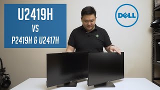 Dell Ultrasharp 24quot U2419H VS P2419H and U2417H  Comparison Video [upl. by Egiarc]