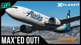 MAXED OUT  B737 Max  XPlane 11 Pilotedge [upl. by Adlesirhc578]