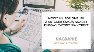 Nowy All for One JPK z automatyzacją analizy plików i tworzenia korekt [upl. by Ardnajela795]