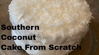 Homemade Coconut Cake From Scratch  Fabulous Southern Coconut Layer Cake [upl. by Starbuck]