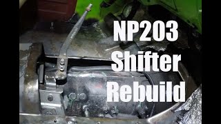 NP203 Shifter Rebuild and Assembly [upl. by Namruht]