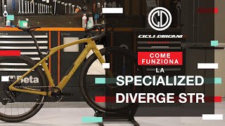 Specialized Diverge STR  Come funziona la gravel full [upl. by Leiso]