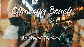 Walking Chaweng Beach Nightlife  Ko Samui Thailand  In 1440p [upl. by Mctyre]