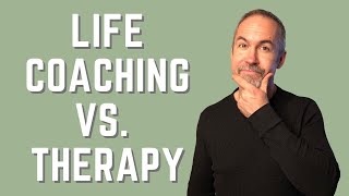 Life Coaching vs Therapy [upl. by Ayeka]