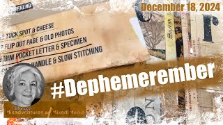 Dephemerember December 18 2024 [upl. by Narik428]